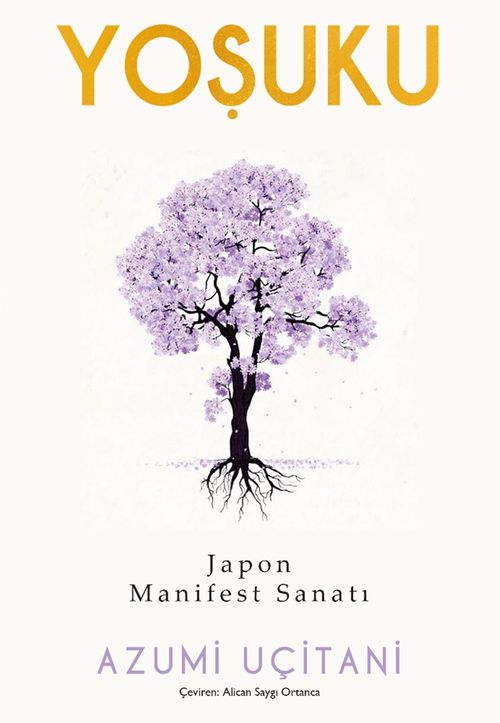 Yoşuku & Japon Manifest Sanatı