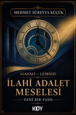 (Gazali-Leibniz) İlahi Adalet Meselesi
