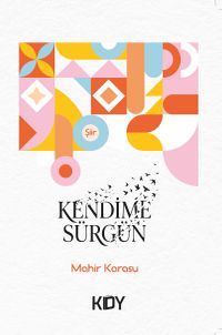 Kendime Sürgün