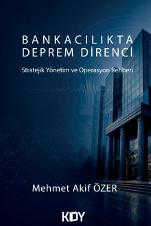 Bankacılıkta Deprem Direnci