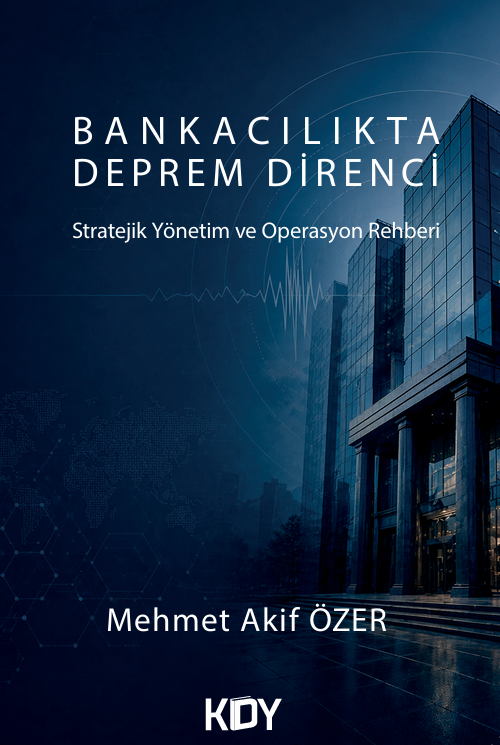 Bankacılıkta Deprem Direnci