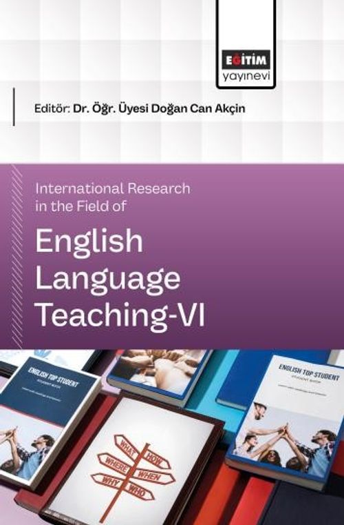 International Research in the Field of English Language Teaching-VI