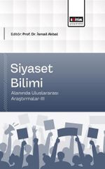 Siyaset Bilimi Alanında Uluslararası Araştırmalar-III