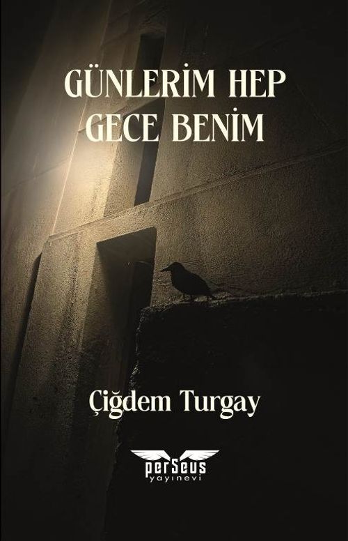 Günlerim Hep Gece Benim