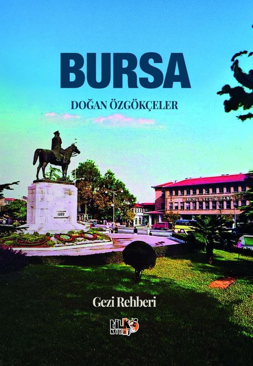 Bursa Gezi Rehberi