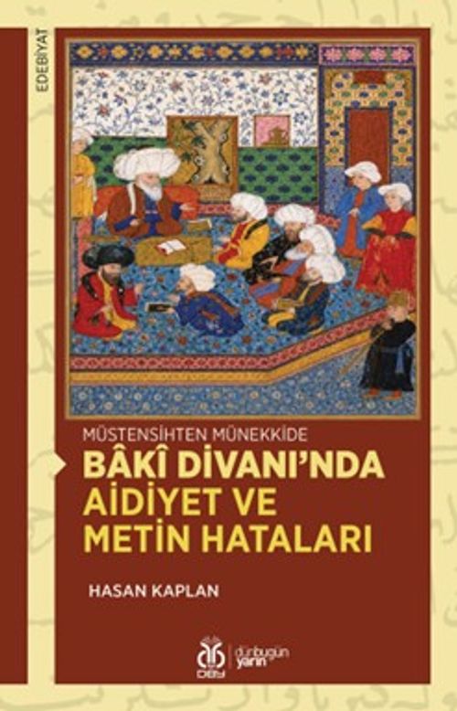 Müstensihten Münekkide Bakî Divanı'nda Aidiyet ve Metin Hataları