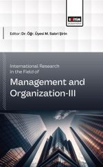 International Research in the Field of Management and Organization-III