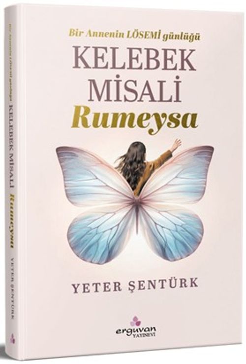 Kelebek Misali Rumeysa