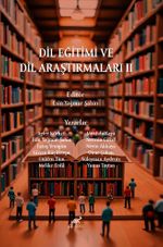 Dil Eğitimi ve Araştırmaları II