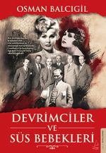 Devrimciler ve Süs Bebekleri