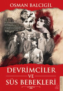 Devrimciler ve Süs Bebekleri