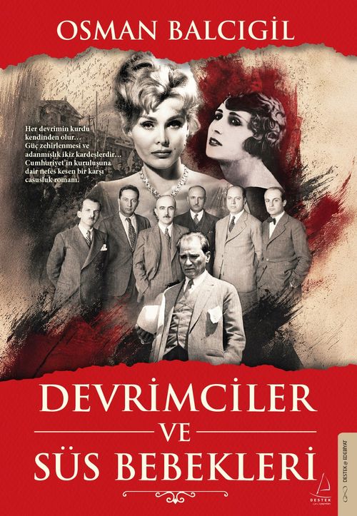 Devrimciler ve Süs Bebekleri