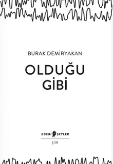 Olduğu Gibi