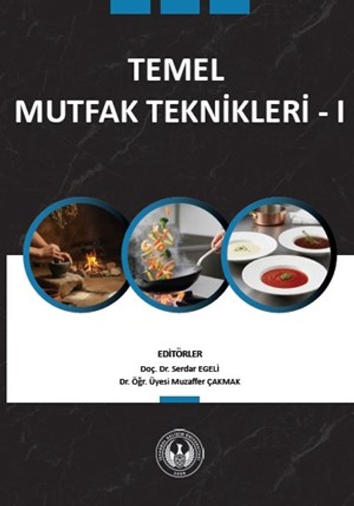 Temel Mutfak Teknikleri 1