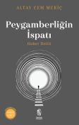 Peygamberliğin İspatı & Haber Delili