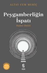 Peygamberliğin İspatı & Haber Delili