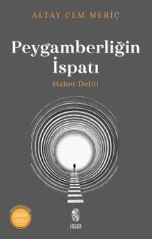 Peygamberliğin İspatı & Haber Delili