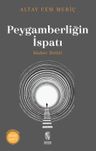 Peygamberliğin İspatı &amp; Haber Delili