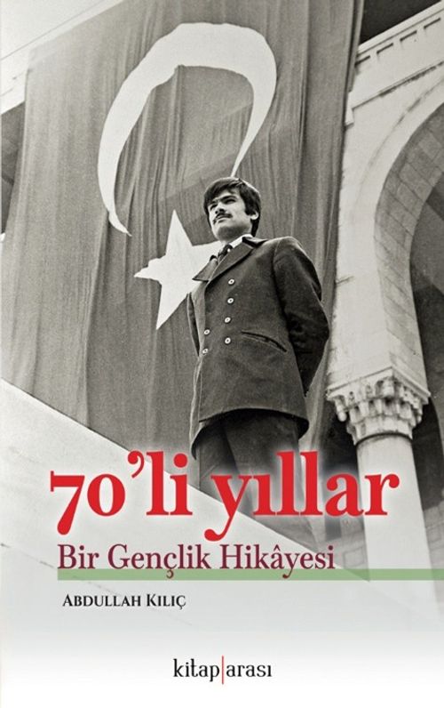 70'li Yıllar Bir Gençlik Hikayesi
