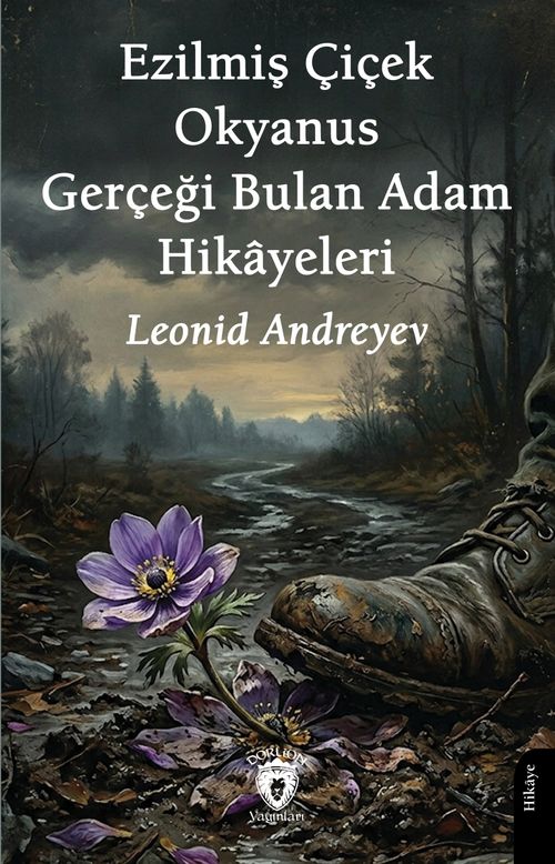 Ezilmiş Çiçek - Okyanus - Gerçeği Bulan Adam Hikayeleri