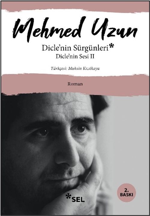Dicle'nin Sürgünleri - Dicle'nin Sesi II