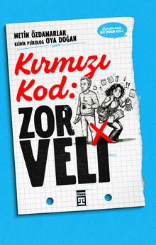 Kırmızı Kod: Zor Veli / Öğretmenin Acil Durum Kiti 2
