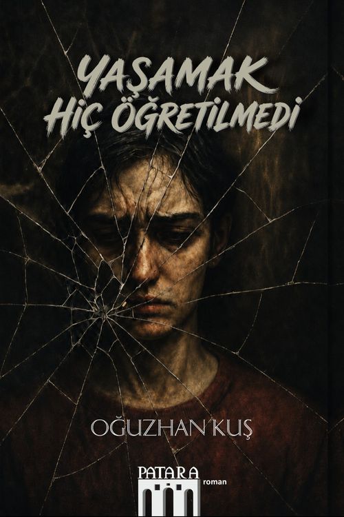 Yaşamak Hiç Öğretilmedi