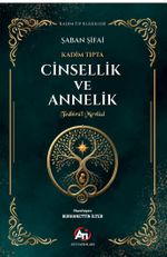 Kadim Tıpta Cinsellik ve Annelik  Tedbirü'l Mevlûd