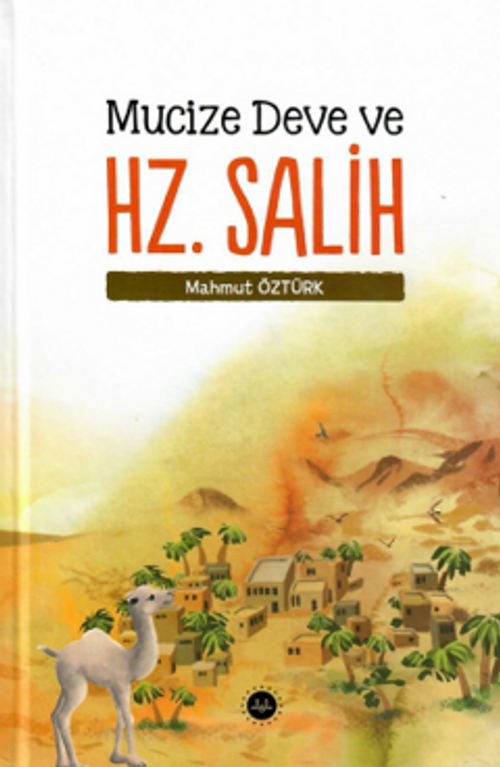 Mucize Deve ve Hz. Salih
