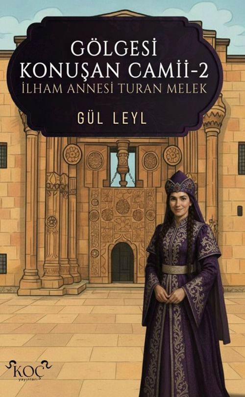Gölgesi Konuşan Cami-2