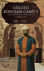 Gölgesi Konuşan Cami-3