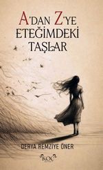 A Dan Z Ye Eteğimdeki Taşlar