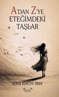 A Dan Z Ye Eteğimdeki Taşlar