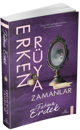 Erken Rüya Zamanlar (Karton Kapak)