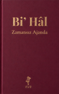 Bi' Hal - Zamansız Ajanda