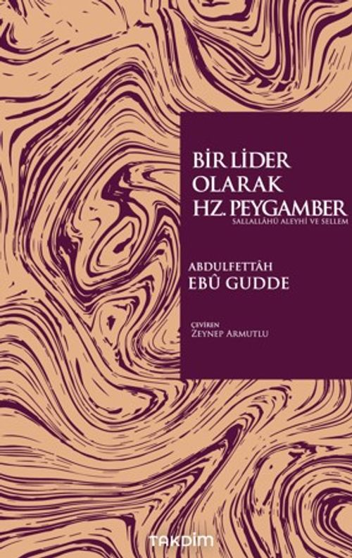 Bir Lider Olarak Hz. Peygamber (Sas.)
