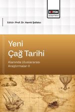 Yeni Çağ Tarihi Alanında Uluslararası Araştırmalar II