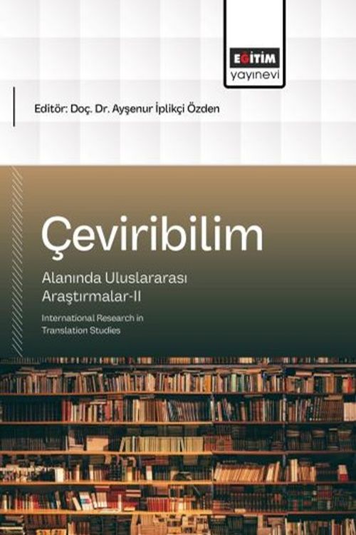 Çeviribilim Alanında Uluslararası Araştırmalar 2