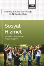 Sosyal Hizmet Alanında Uluslararası Araştırmalar V