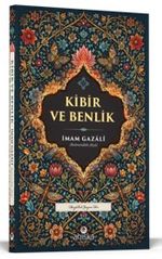 Kibir ve Benlik