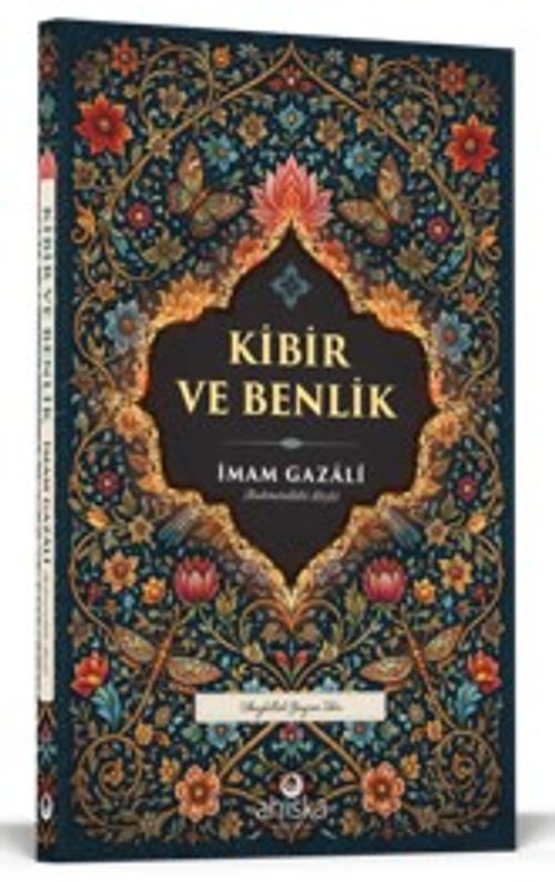 Kibir ve Benlik