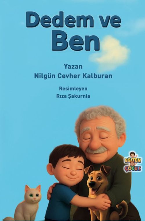 Dedem ve Ben