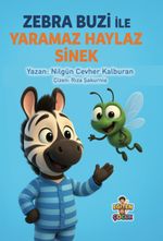 Zebra Buzi Yaramaz Haylaz Sinek
