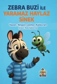 Zebra Buzi Yaramaz Haylaz Sinek