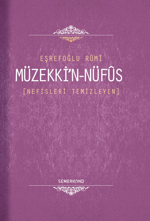 Müzekki'n Nüfus & Nefisleri Temizleyen