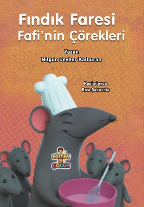 Fındık Faresi Fafi'nin Çörekleri