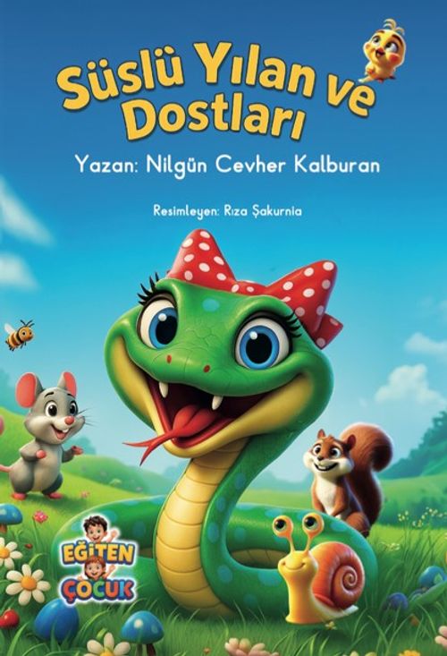 Süslü Yılan ve Dostları