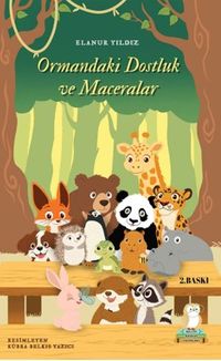 Ormandaki Dostluk ve Maceralar