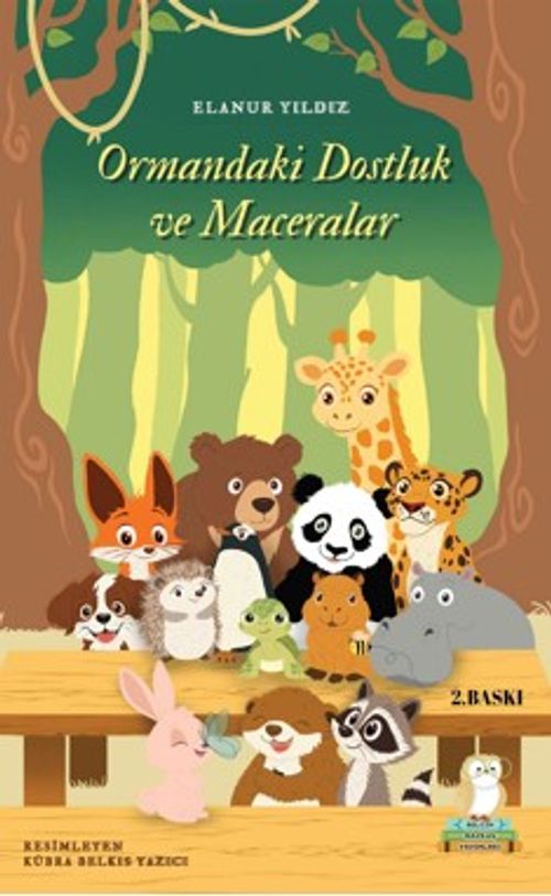 Ormandaki Dostluk ve Maceralar