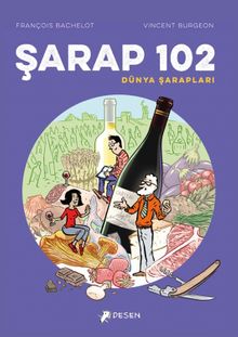 Şarap 102 Dünya Şarapları